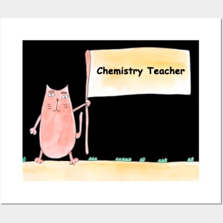 Chemistry Teacher, profession, work, worker, professional, cat, humor, fun, job, text, inscription, humorous, watercolor, animal, character Posters and Art